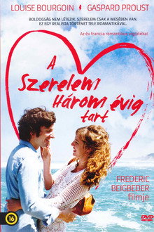 A szerelem három évig tart