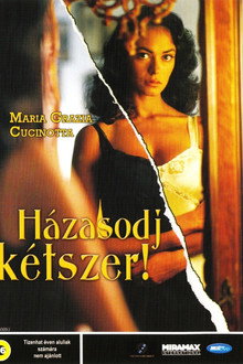 Házasodj kétszer!