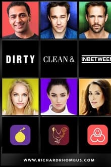 Poster do filme Dirty, Clean, & Inbetween