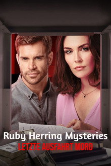 Ruby Herring Mysteries: Letzte Ausfahrt Mord