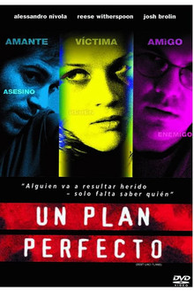 Un plan perfecto