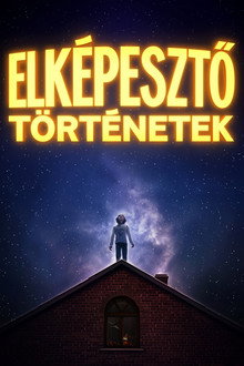 Elképesztő történetek