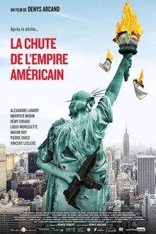 La Chute de l’Empire américain streaming VF gratuit complet