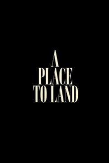 A Place To Land