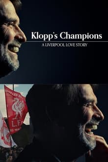 Poster do filme Klopp's Champions: A Liverpool Love Story