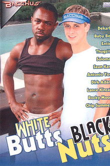 White Butts Black Nuts