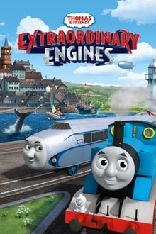 Poster do filme Thomas & Friends: Extraordinary Engines