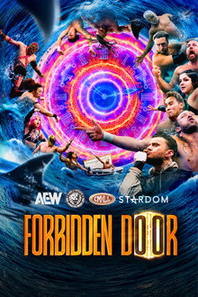 AEW x NJPW x CMLL x Stardom Present Forbidden Door 2026