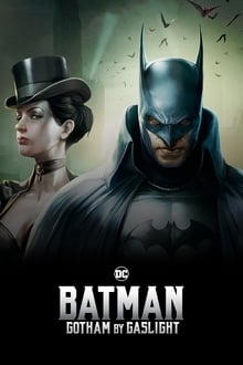 Batman Gotham by Gaslight 2018