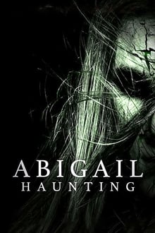Poster do filme Abigail Haunting