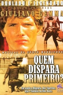 Poster do filme Quem Dispara Primeiro?