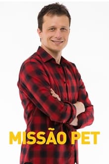 Missão Pet tv show poster