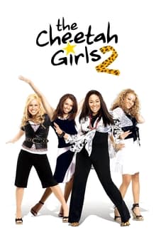 The Cheetah Girls 2 Poster