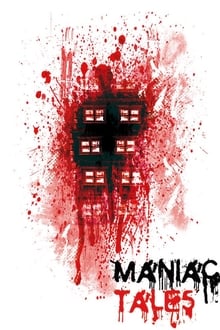 Maniac Tales movie poster