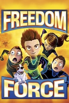 Freedom Force movie poster