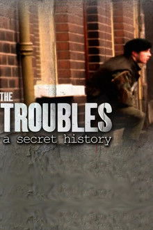 Spotlight on the Troubles: A Secret History 1ª Temporada Completa