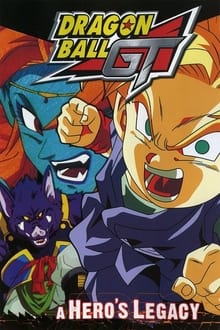Dragon Ball GT: A Hero's Legacy movie poster