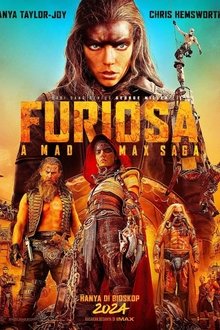 Furiosa: A Mad Max Saga