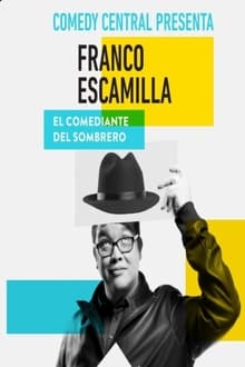 Poster do filme Comedy Central Presents: Franco Escamilla