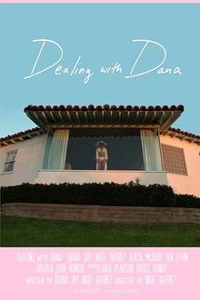 Poster do filme Dealing with Dana