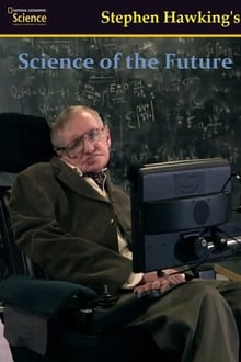 Poster da série O Mundo Futurista de Stephen Hawking