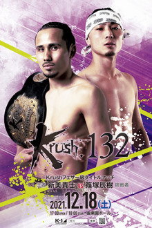 Krush 132