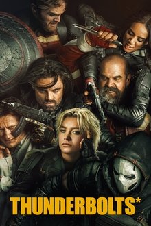 Thunderbolts* Thunderbolts*