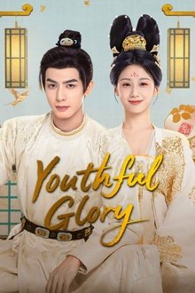 Youthful Glory Youthful Glory