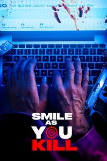Smile as You Kill Smile as You Kill