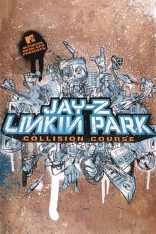 Poster do filme Jay-Z and Linkin Park - Collision Course