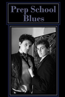 Prep School Blues