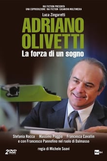 Poster do filme Adriano Olivetti - La forza di un sogno