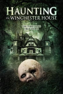 Poster do filme Haunting of Winchester House