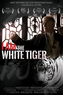 Poster do filme I Am the White Tiger