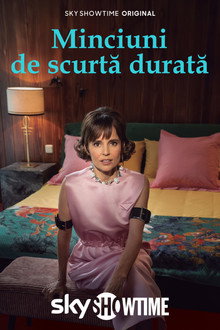 Minciuni de scurtă durată