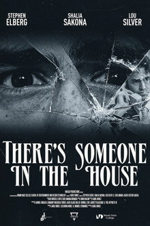 There's Someone in the House