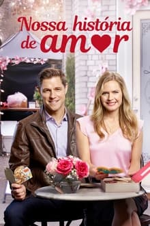 Poster do filme Nossa História de Amor