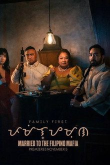 Married to the Filipino Mafia