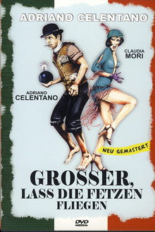 Großer, lass die Fetzen fliegen