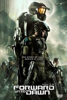 Halo 4: Forward Unto Dawn movie poster