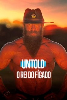 Untold: O Rei do Fígado (2025) Legendado Download Torrent