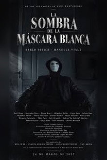 La sombra de la máscara blanca