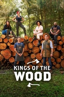 Kings of the Wood Season 1 Episode 8 Kings of the Wood Season 1 Episode 8