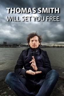 Poster do filme Thomas Smith: Will set you free