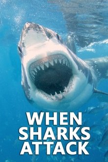 When Sharks Attack S01