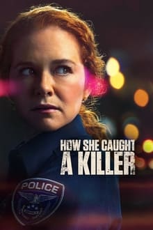 Poster do filme How She Caught A Killer