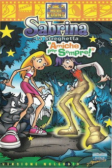 Sabrina la streghetta - Amiche per sempre!