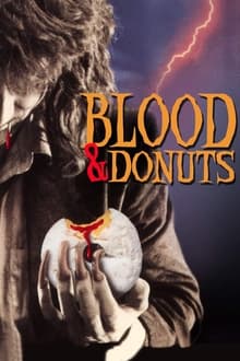 Blood & Donuts movie poster