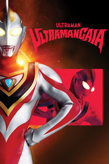 Poster da série Ultraman Gaia