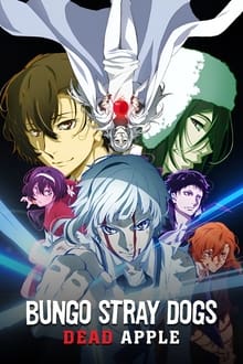 Bungo Stray Dogs: Dead Apple movie poster